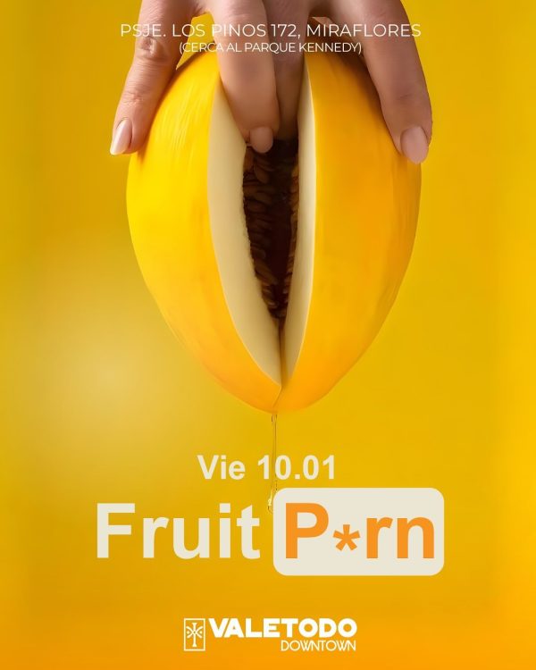 ValeTodo DownTown - Fruit P*rn | Viernes 10 de Enero (VIP)
